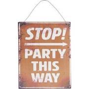 Clayre & Eef Tekstbord  19x24 cm Bruin Metaal Rechthoek Party This Way...